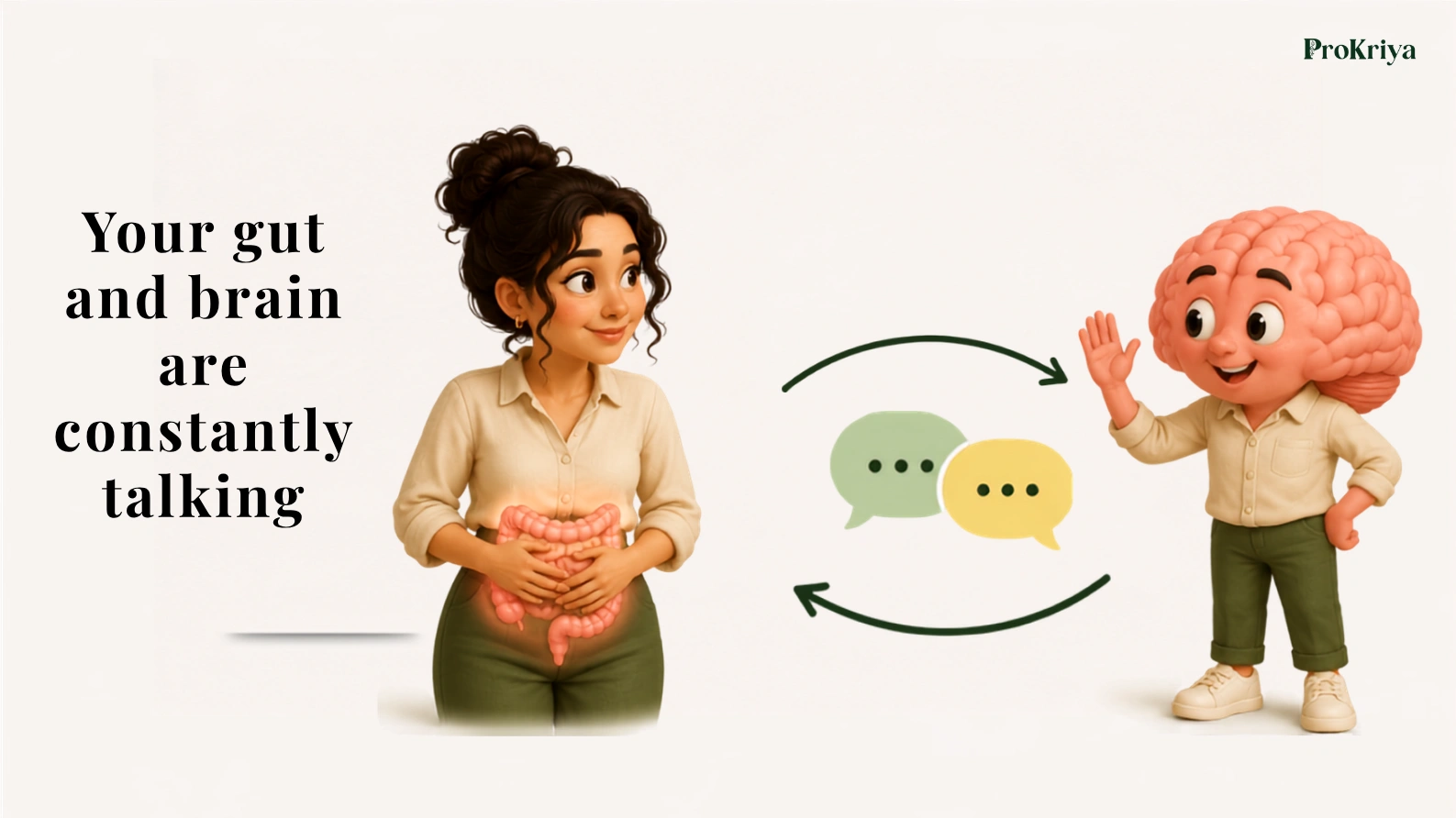 your gut and brain are constantly talking